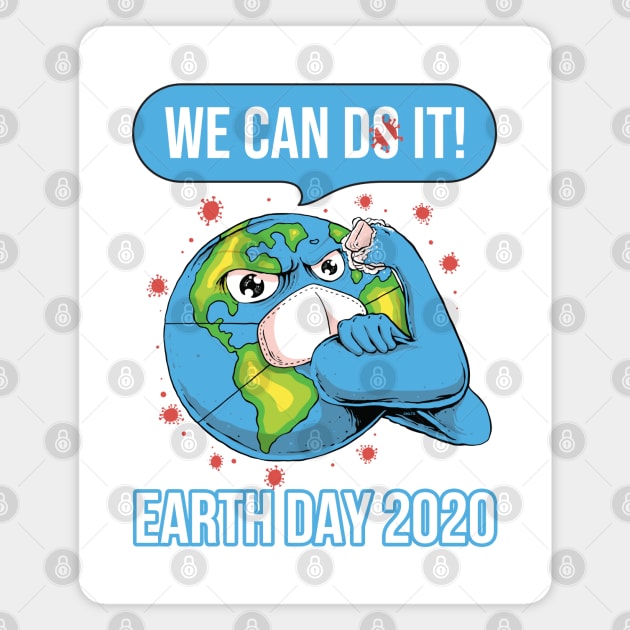We can do it Earth Day 2020 Magnet by creative
